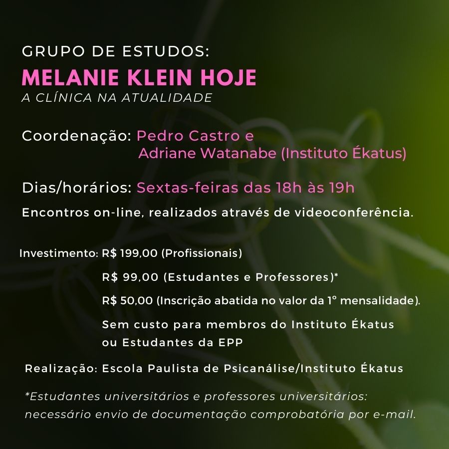 MELANIE KLEIN_HOJE_BANNER2 Cursos / Grupos / Extensão / Ciclos de Psicanálise