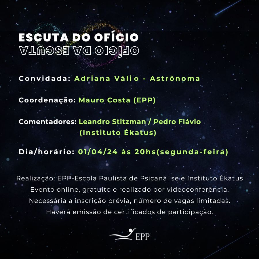04A-ABR-ADRIANA_BANNER5 Escuta do Ofício com a astrônoma Adriana Váli﻿o - 01/04/2024 às 20:00hs