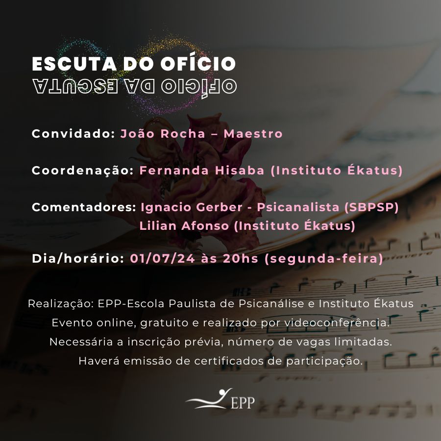 EVENTO ESCUTA JOAO BANNER3 Escuta do Ofício com o maestro João Rocha - 01/07/2024 às 20:00hs