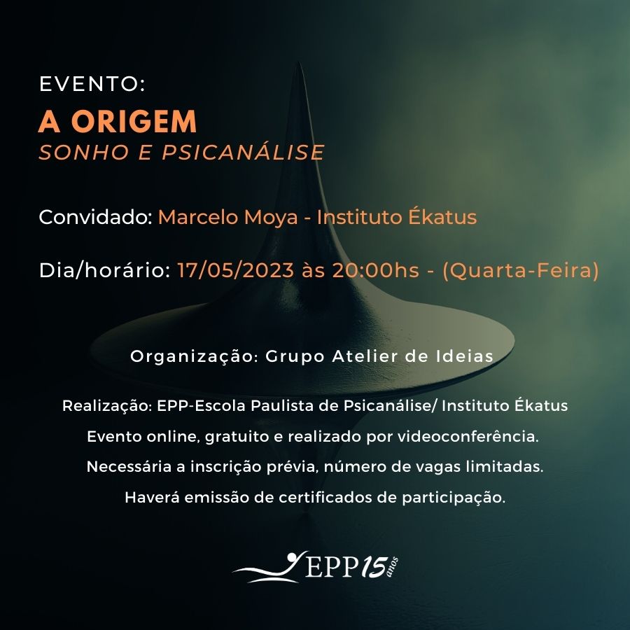 aorigem_banner Evento: A origem - sonho e psicanálise - com Marcelo Moya - 17/05/2023 às 20hs