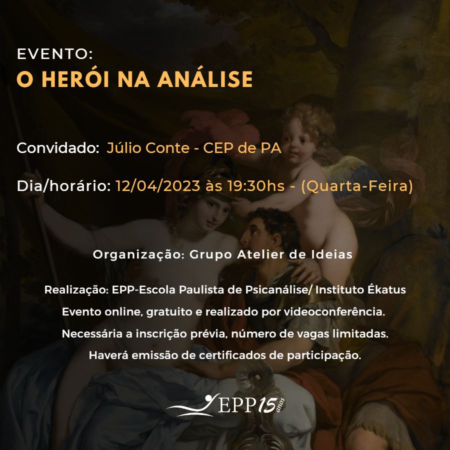 heroianalise_banner Evento: O herói na análise - com Júlio Conte - 12/04/2023 às 19:30hs