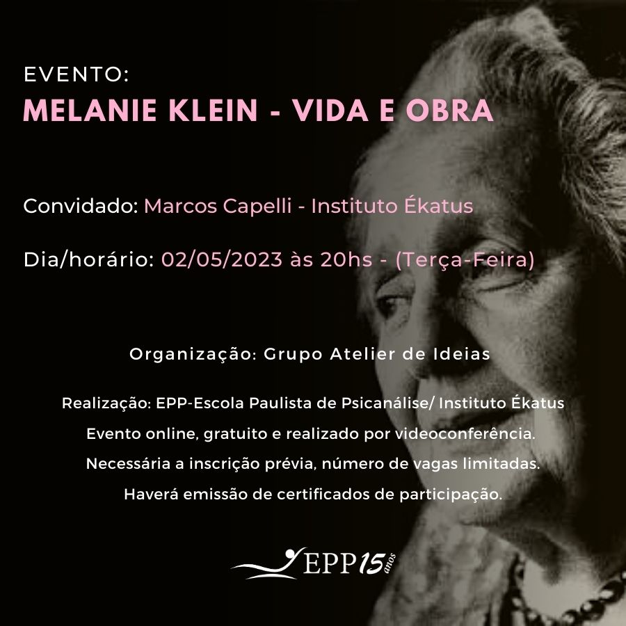 melanieklein_banner Evento: Melanie Klein - Vida e Obra - com Marcos Capelli - 02/05/2023 às 20hs