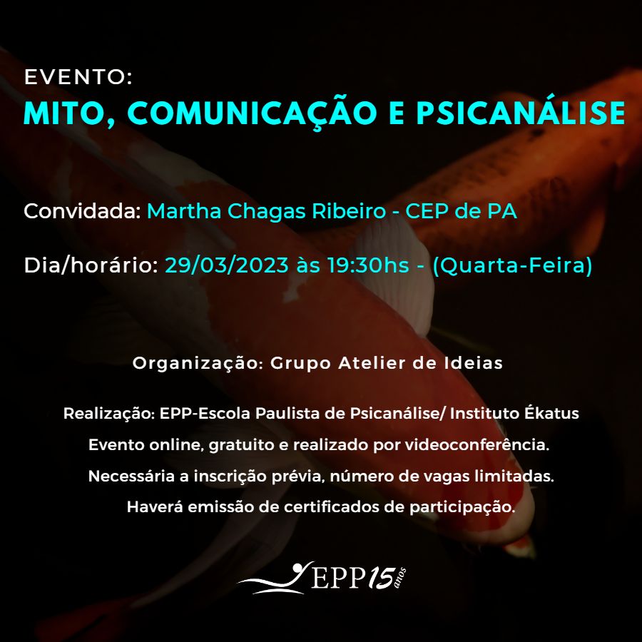 mitocomunicacao_banner Evento: Mito, comunicação e psicanálise - com Martha C. Ribeiro - 29/03/2023 às 19:30hs