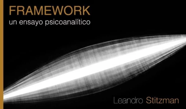 FOTO-119 Lançamento: Framework - un ensayo psicoanalítico (realizado em 08/11/21)